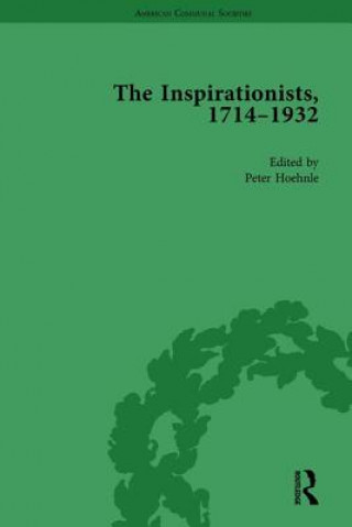 Kniha Inspirationists, 1714-1932 Vol 1 Peter Hoehnle