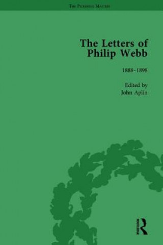 Kniha Letters of Philip Webb, Volume II John Aplin