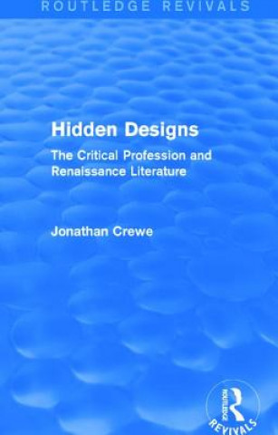 Livre Hidden Designs (Routledge Revivals) Jonathan V. Crewe