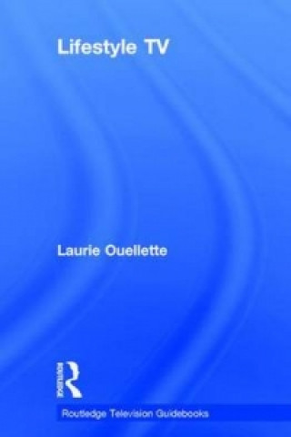 Knjiga Lifestyle TV Laurie Ouellette