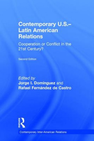 Book Contemporary U.S.-Latin American Relations Jorge I. Dominguez