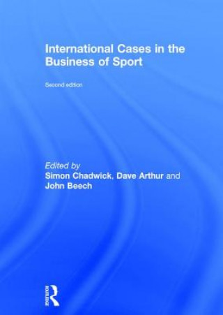 Carte International Cases in the Business of Sport 