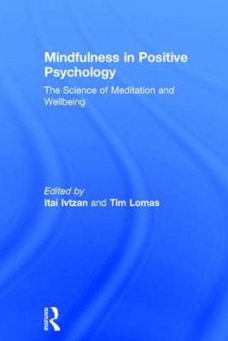 Kniha Mindfulness in Positive Psychology 