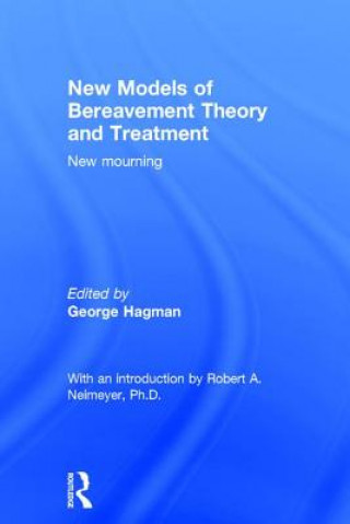 Livre New Models of Bereavement Theory and Treatment 