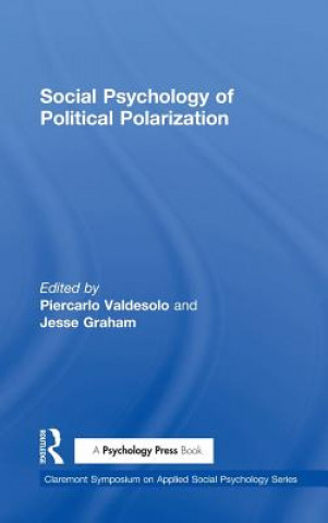 Książka Social Psychology of Political Polarization 