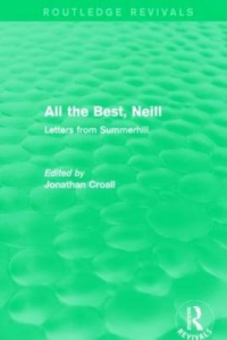 Книга All the Best, Neill (Routledge Revivals) 