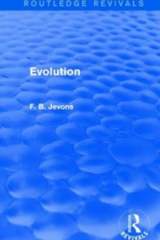 Knjiga Evolution (Routledge Revivals) F. B. Jevons