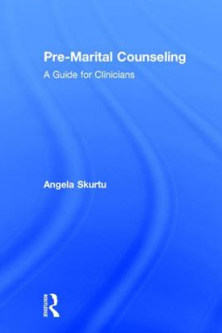 Kniha Pre-Marital Counseling Angela Skurtu