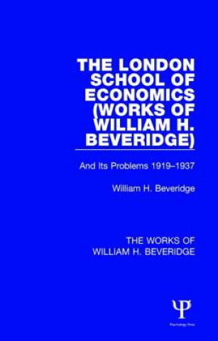 Książka London School of Economics (Works of William H. Beveridge) William Henry Beveridge