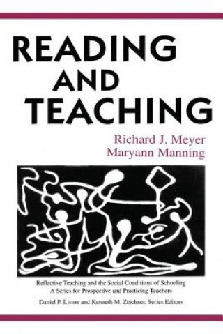 Boek Reading and Teaching Richard J. Meyer
