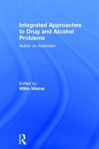Книга Integrated Approaches to Drug and Alcohol Problems 