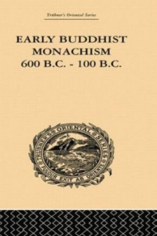 Kniha Early Buddhist Monachism Sukumar Dutt