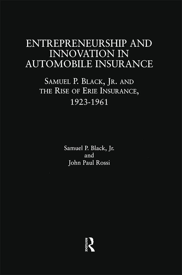 Carte Entrepreneurship and Innovation in Automobile Insurance Samuel P. Black