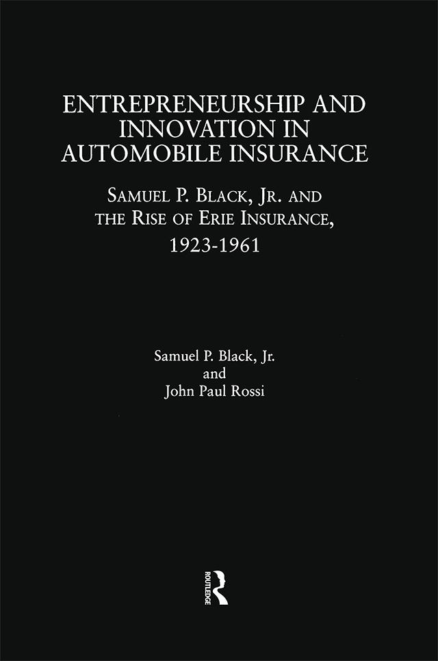 Książka Entrepreneurship and Innovation in Automobile Insurance Samuel P. Black