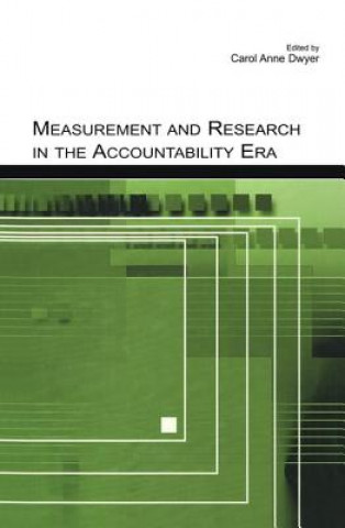 Carte Measurement and Research in the Accountability Era Carol Anne Dwyer