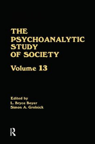 Książka Psychoanalytic Study of Society, V. 13 Simon A. Grolnick