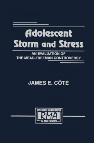 Kniha Adolescent Storm and Stress James E. Cote