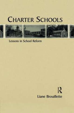 Книга Charter Schools Liane Brouillette