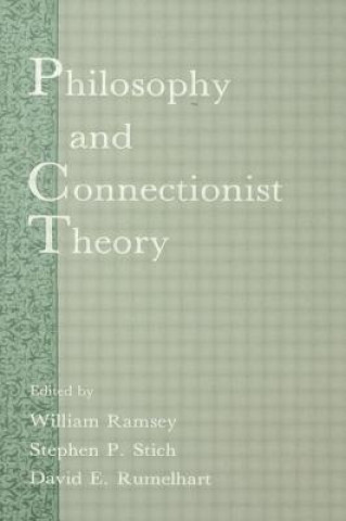 Książka Philosophy and Connectionist Theory William Ramsey