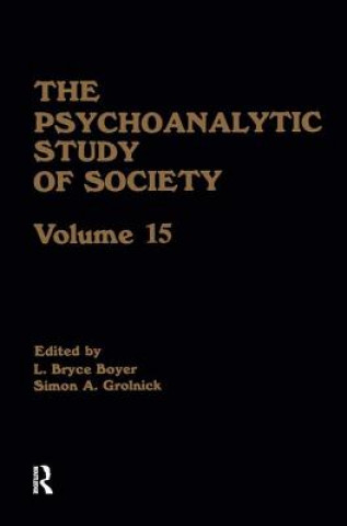 Livre Psychoanalytic Study of Society, V. 15 