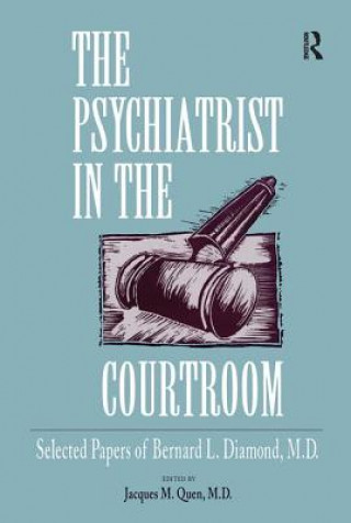 Kniha Psychiatrist in the Courtroom 