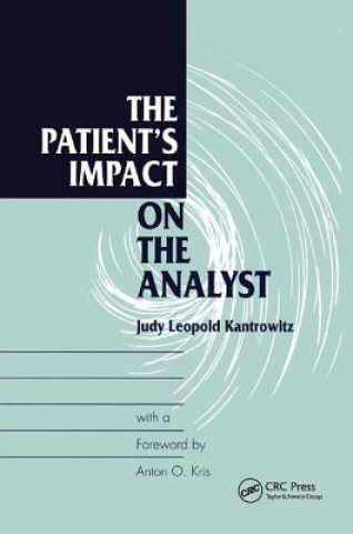 Carte Patient's Impact on the Analyst Judy Leopold Kantrowitz
