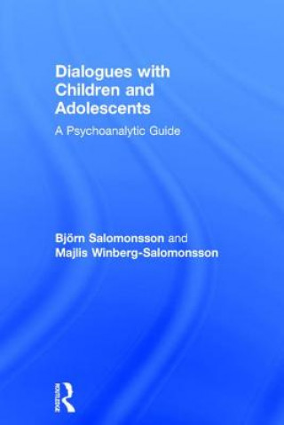 Carte Dialogues with Children and Adolescents Bjorn Salomonsson