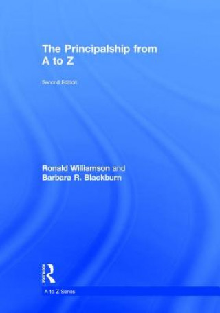 Könyv Principalship from A to Z Ronald Williamson
