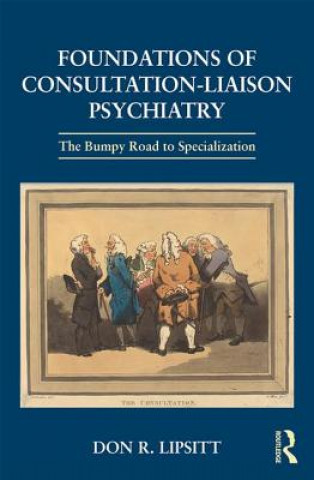 Book Foundations of Consultation-Liaison Psychiatry Don R. Lipsitt