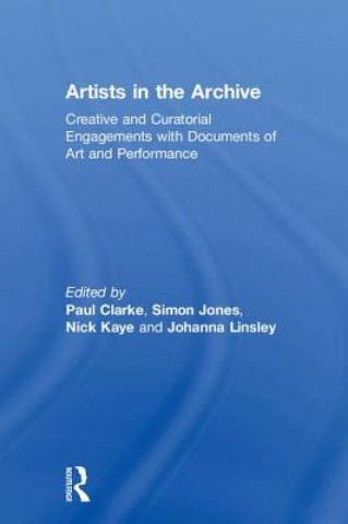 Carte Artists in the Archive Nick Kaye