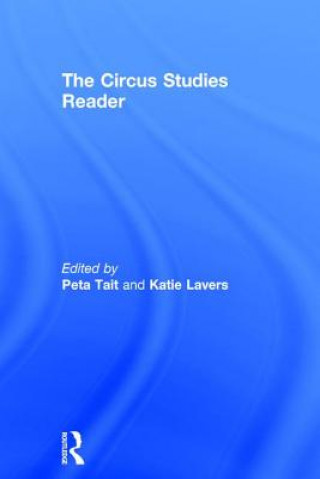 Kniha Routledge Circus Studies Reader Peta Tait