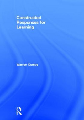 Book Constructed Responses for Learning Warren Combs