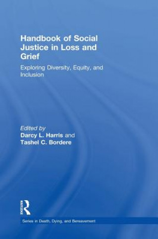 Libro Handbook of Social Justice in Loss and Grief 