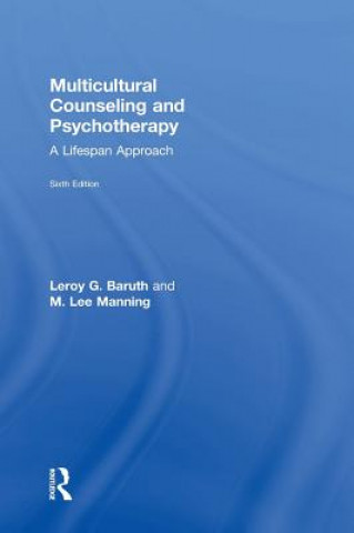 Книга Multicultural Counseling and Psychotherapy Leroy G. Baruth