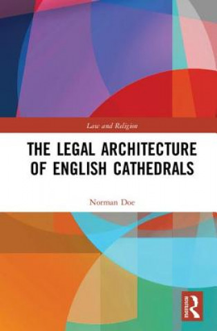 Carte Legal Architecture of English Cathedrals Norman Doe