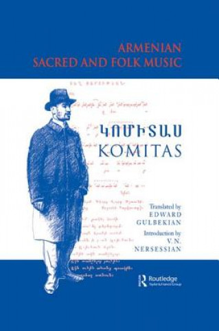 Libro Armenian Sacred and Folk Music Komitas Vardapet Komitas