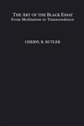 Książka Art of the Black Essay Dr Cheryl Butler