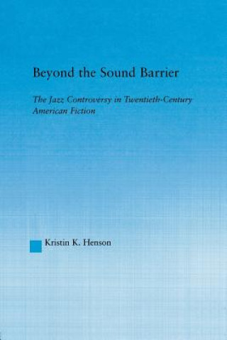 Книга Beyond the Sound Barrier Kristin K. Henson
