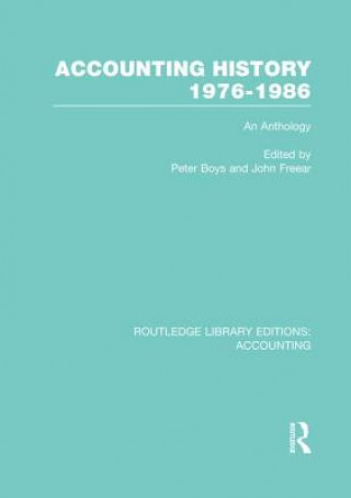 Książka Accounting History 1976-1986 (RLE Accounting) Peter Boys