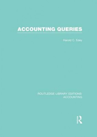 Książka Accounting Queries (RLE Accounting) Harold C. Edey