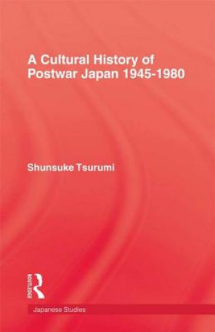 Kniha Cultural History Of Postwar Japa TSURUMI