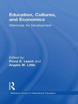 Knjiga Education, Cultures, and Economics Angela W. Little