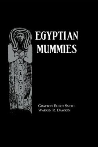 Carte Egyptian Mummies Hb Grafton Elliot Smith