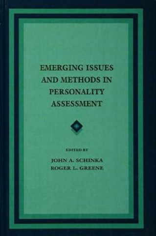 Knjiga Emerging Issues and Methods in Personality Assessment John A. Schinka