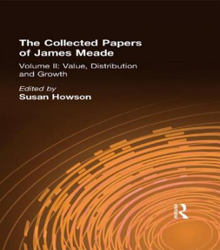 Carte Collected Papers James Meade V2 Susan Howson