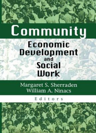 Kniha Community Economic Development and Social Work SHERRADEN