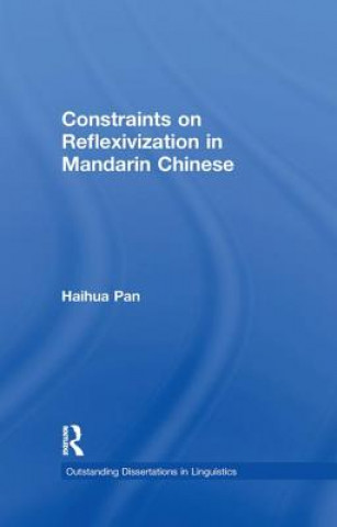 Kniha Constraints on Reflexivization in Mandarin Chinese PAN