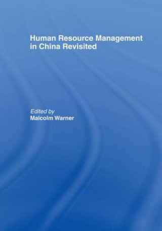 Kniha Human Resource Management in China Revisited 