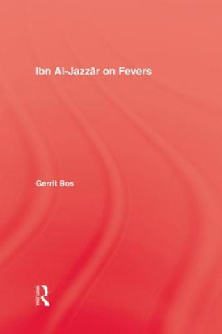 Carte Ibn Al-Jazzar On Fevers Gerrit Bos