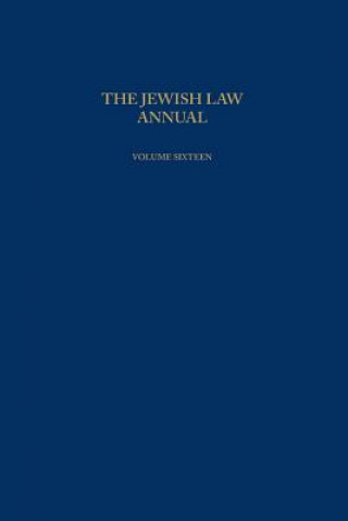 Carte Jewish Law Annual Volume 16 Berachyahu Lifshitz